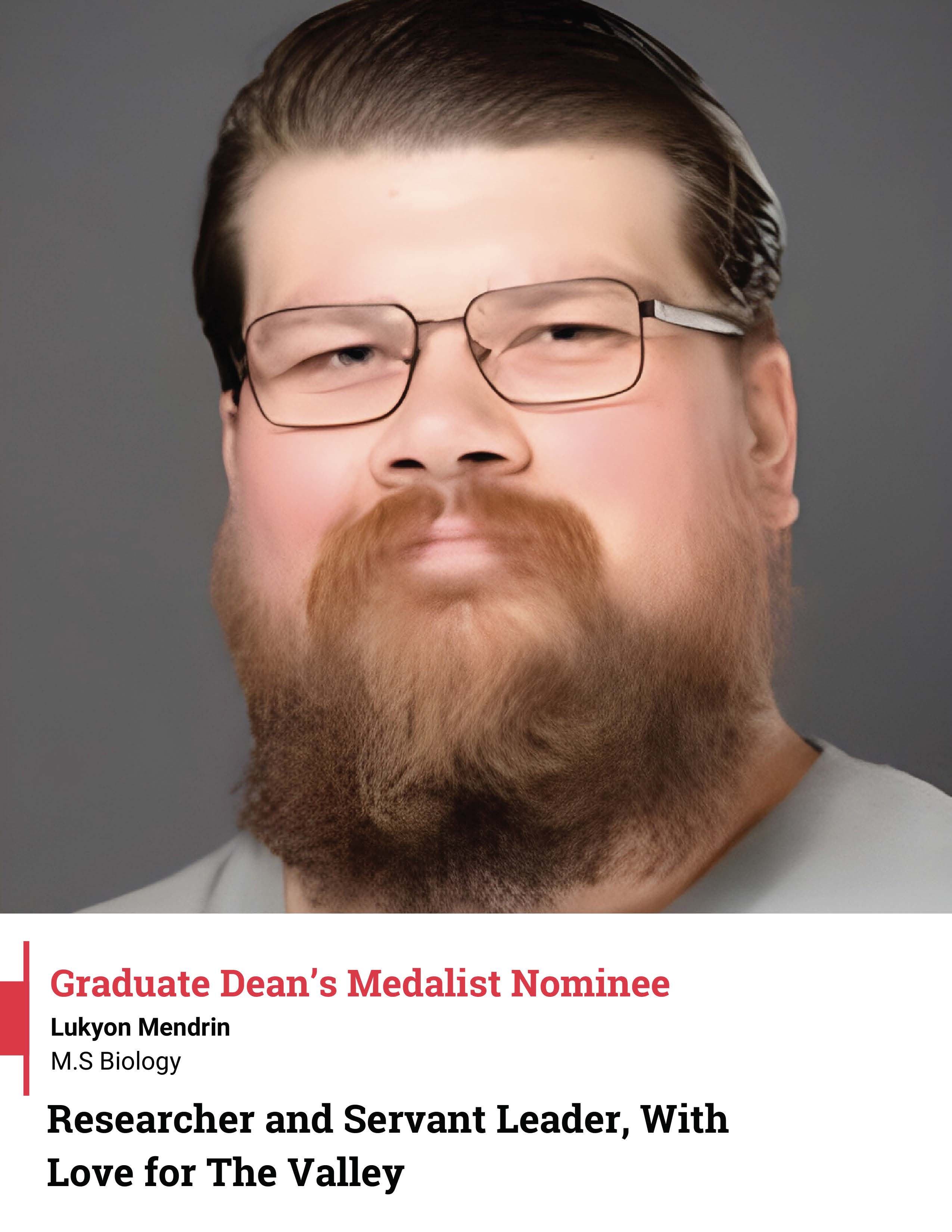 Close up of graduate dean's medalist nominee Lukyon Mendrin