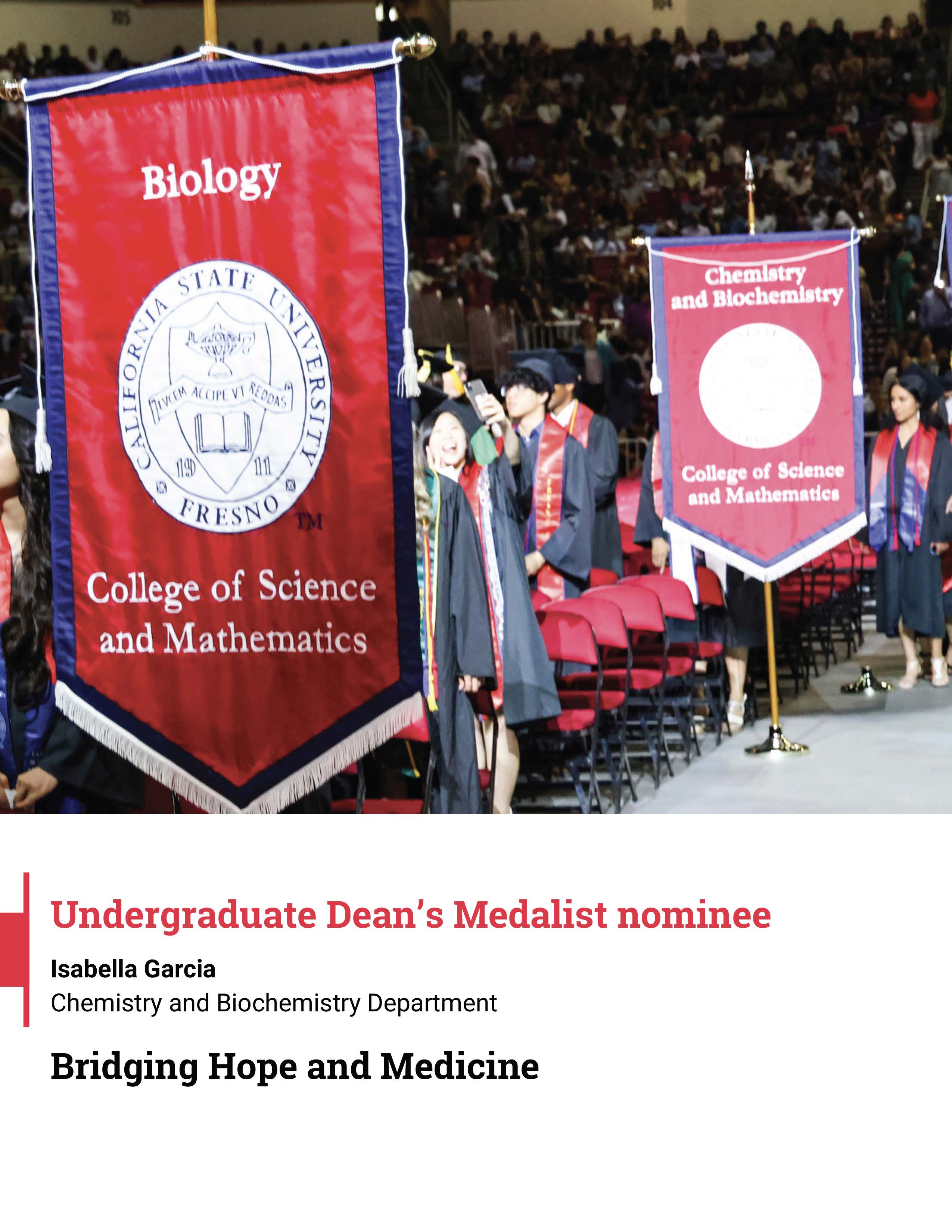 Undergraduate Dean's medalist nominee Isabella Garcia